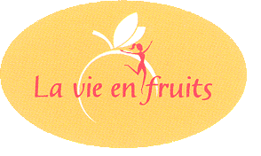 la vie en fruits