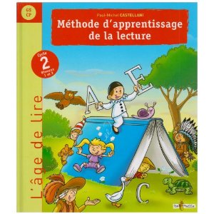 Apprendre à lire et à écrire Grande section et CP 5 - 7 ans